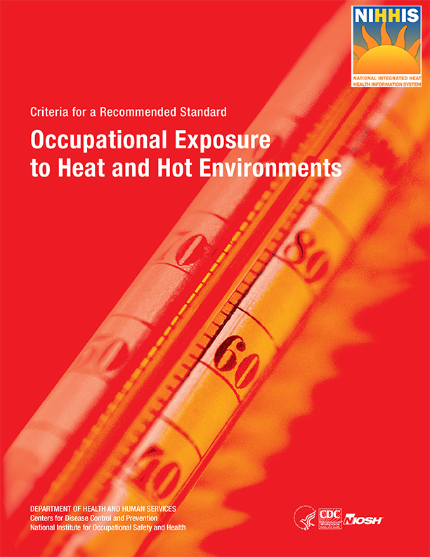 Cover of the Occupational Exposure to Heat and Hot Environments report