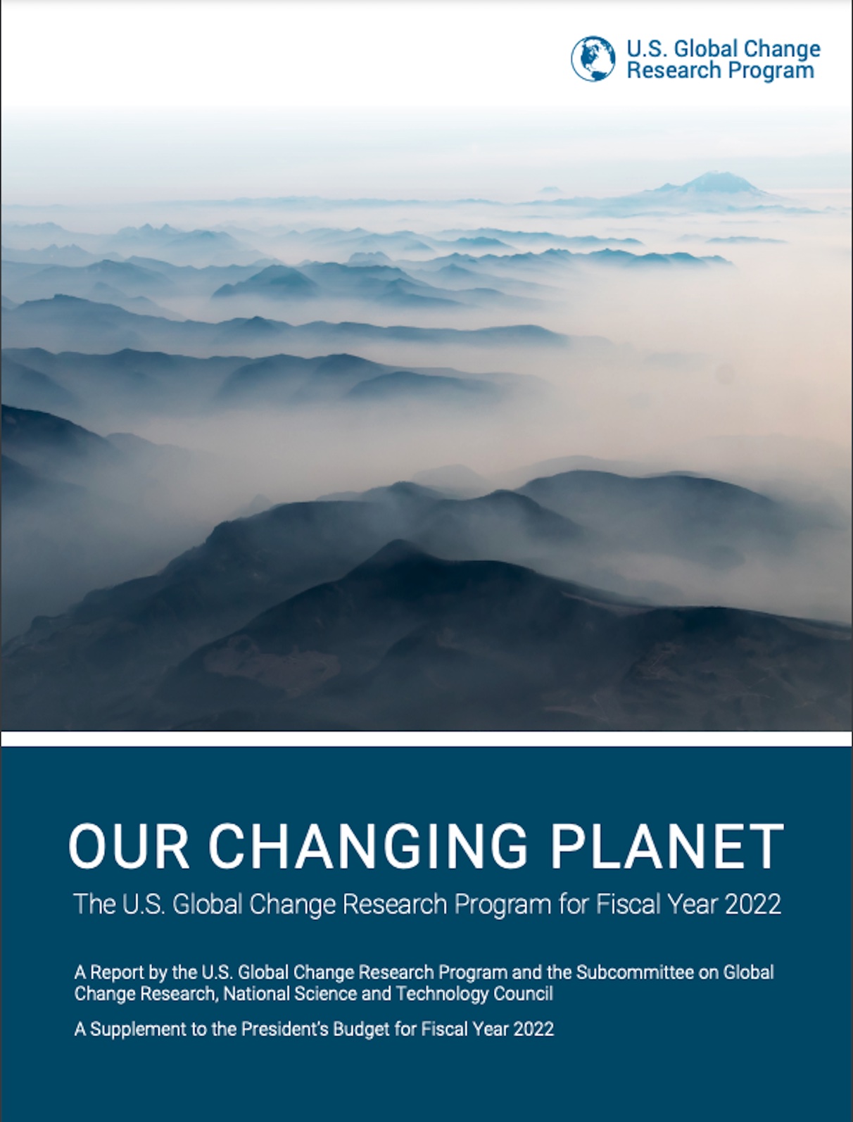 FY22 edition of the US Global Change Research Program's annual "Our Changing Planet" report
